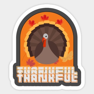 Happy Thanksgiving day, thankful, Turkey, for Thanksgiving dinner for family Sticker